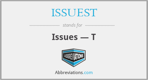 ISSUEST - Issues — T