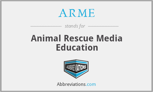 ARME - Animal Rescue Media Education