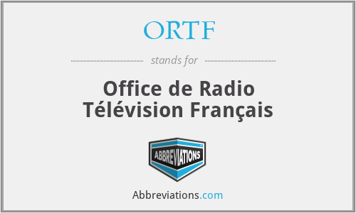 ORTF - Office de Radio Télévision Français