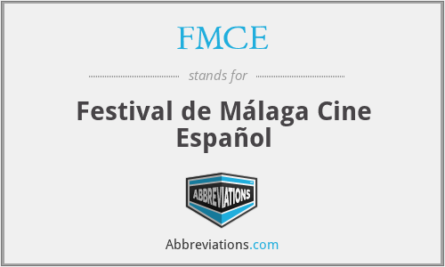 FMCE - Festival de Málaga Cine Español