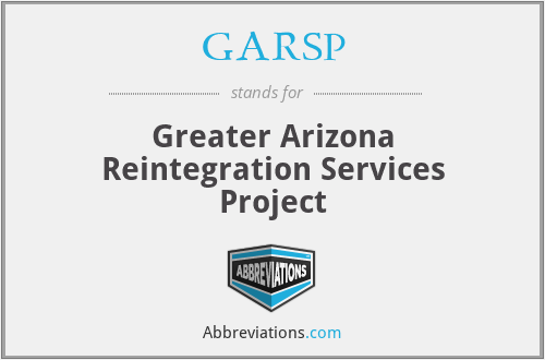 GARSP - Greater Arizona Reintegration Services Project