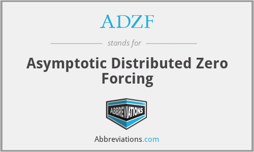 ADZF - Asymptotic Distributed Zero Forcing