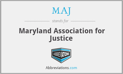 MAJ - Maryland Association for Justice