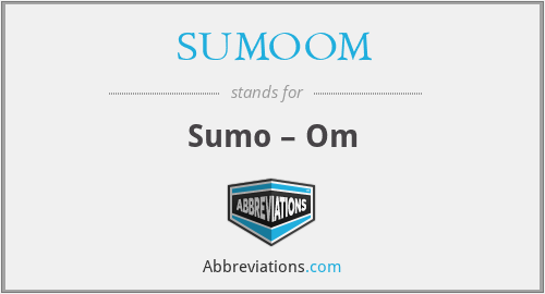 SUMOOM - Sumo – Om