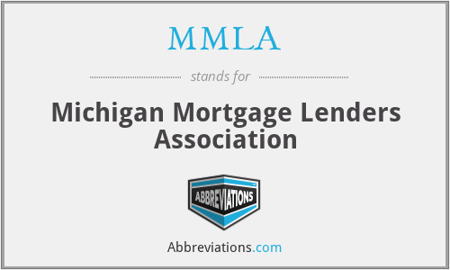 MMLA - Michigan Mortgage Lenders Association