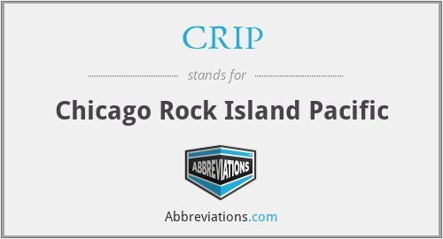 CRIP - Chicago Rock Island Pacific