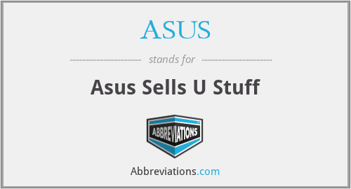 ASUS - Asus Sells U Stuff