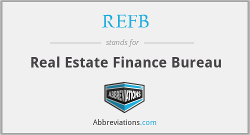 REFB - Real Estate Finance Bureau