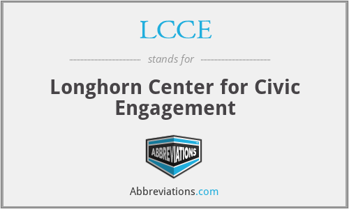 LCCE - Longhorn Center for Civic Engagement