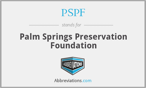 PSPF - Palm Springs Preservation Foundation