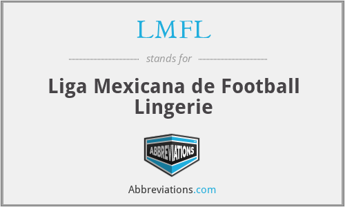 LMFL - Liga Mexicana de Football Lingerie