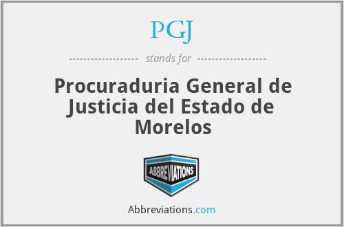 PGJ - Procuraduria General de Justicia del Estado de Morelos