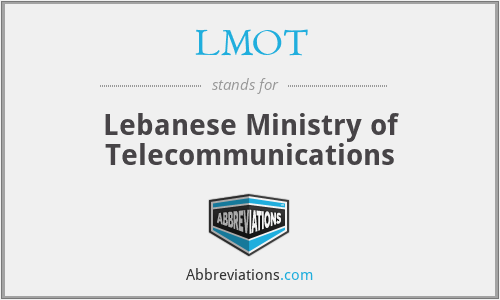 LMOT - Lebanese Ministry of Telecommunications