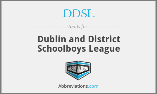 DDSL - Dublin and District Schoolboys League