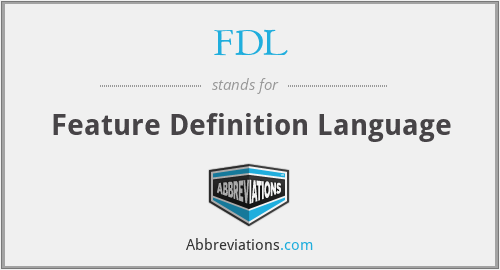 FDL - Feature Definition Language