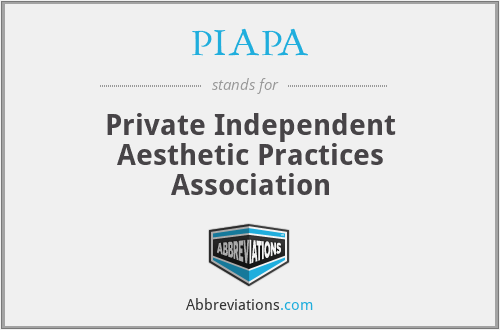 PIAPA - Private Independent Aesthetic Practices Association
