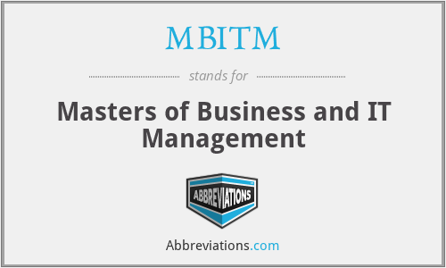 MBITM - Masters of Business and IT Management