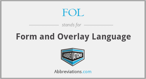 FOL - Form and Overlay Language