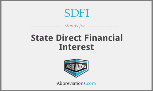 SDFI - State Direct Financial Interest