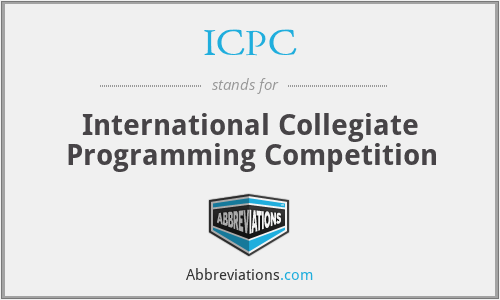 ICPC - International Collegiate Programming Competition