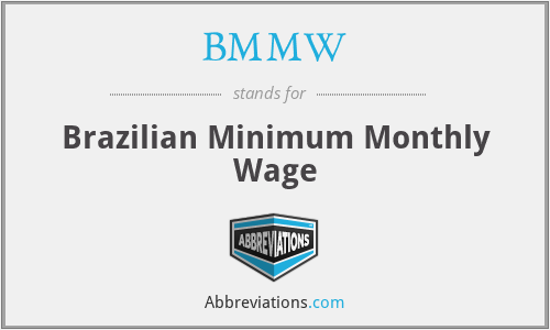 BMMW - Brazilian Minimum Monthly Wage