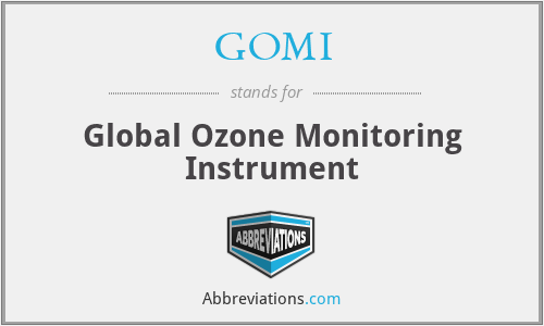 GOMI - Global Ozone Monitoring Instrument