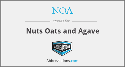 NOA - Nuts Oats and Agave