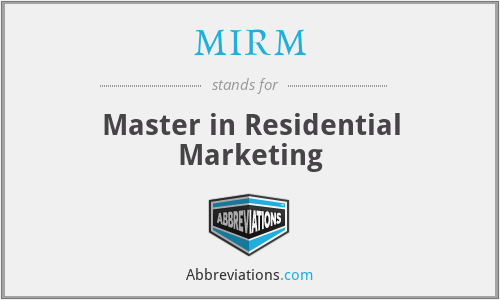 MIRM - Master in Residential Marketing