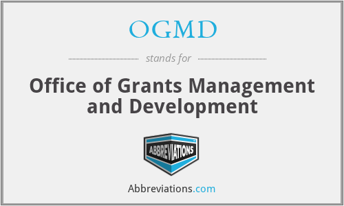 OGMD - Office of Grants Management and Development