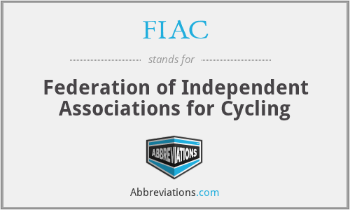 FIAC - Federation of Independent Associations for Cycling