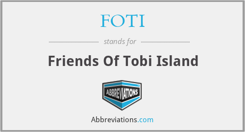 FOTI - Friends Of Tobi Island