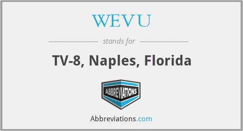 WEVU - TV-8, Naples, Florida