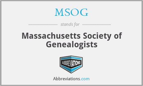 MSOG - Massachusetts Society of Genealogists