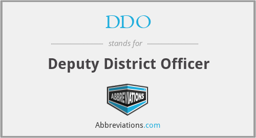 DDO - Deputy District Officer