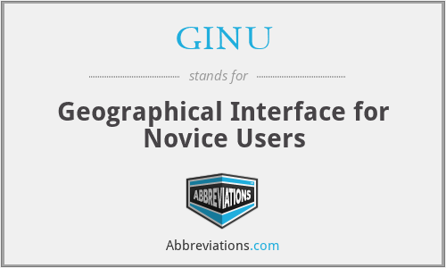 GINU - Geographical Interface for Novice Users