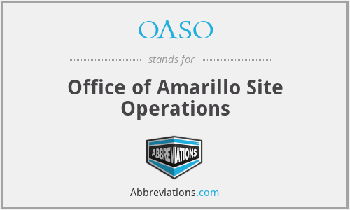 OASO - Office of Amarillo Site Operations