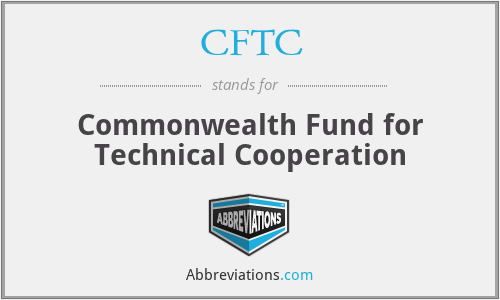 CFTC - Commonwealth Fund for Technical Cooperation