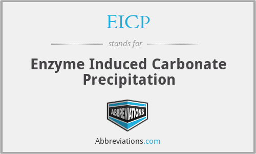 EICP - Enzyme Induced Carbonate Precipitation