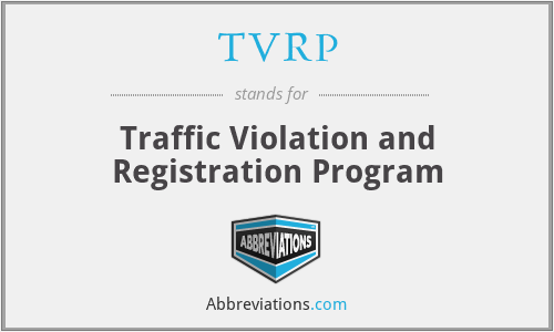 TVRP - Traffic Violation and Registration Program
