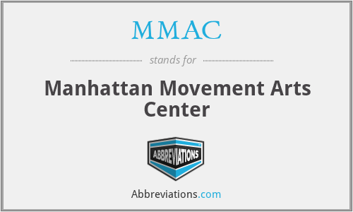 MMAC - Manhattan Movement Arts Center
