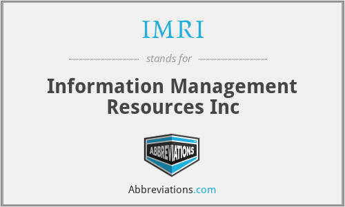 IMRI - Information Management Resources Inc