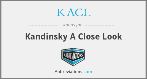 KACL - Kandinsky A Close Look