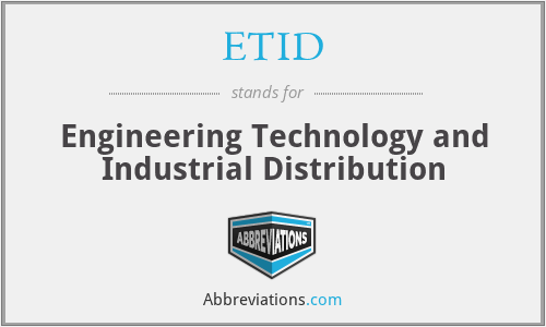 ETID - Engineering Technology and Industrial Distribution