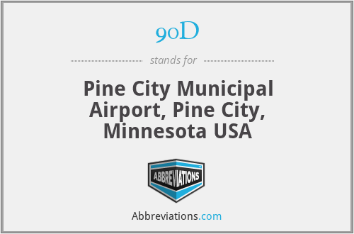 90D - Pine City Municipal Airport, Pine City, Minnesota USA