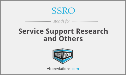 SSRO - Service Support Research and Others