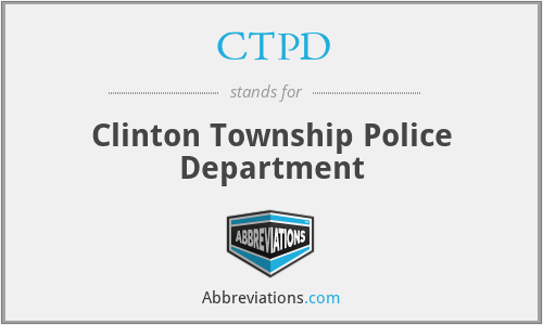 CTPD - Clinton Township Police Department