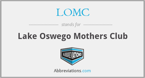 LOMC - Lake Oswego Mothers Club