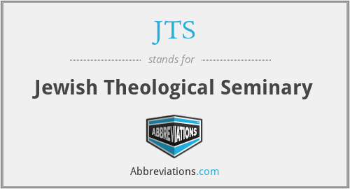 JTS - Jewish Theological Seminary
