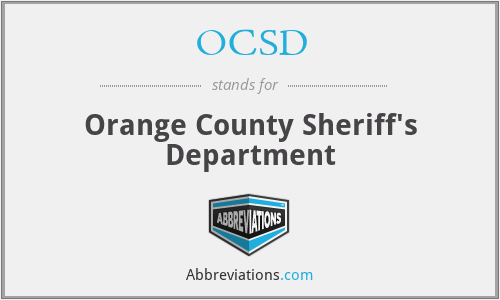 OCSD - Orange County Sheriff's Department