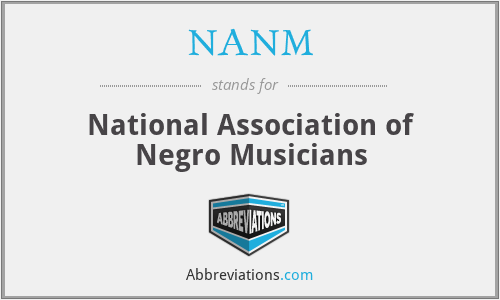 NANM - National Association of Negro Musicians